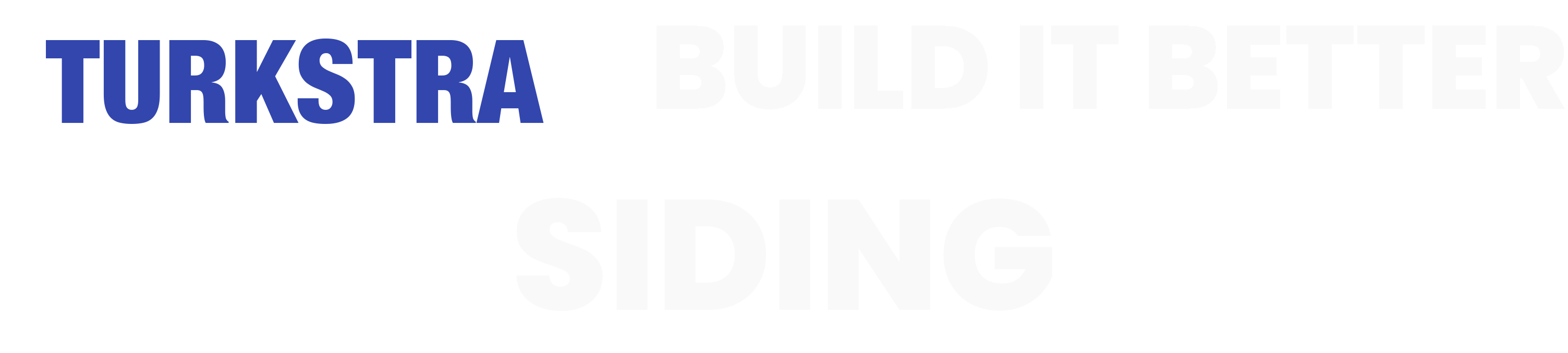 TURKST|RA - Build-It-Better SIDING