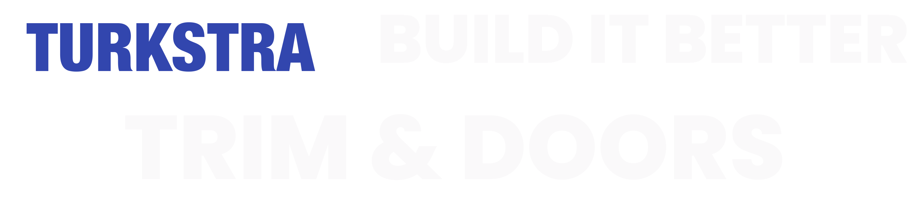 TURKSTRA - Build-It-Better - Trim & Doors