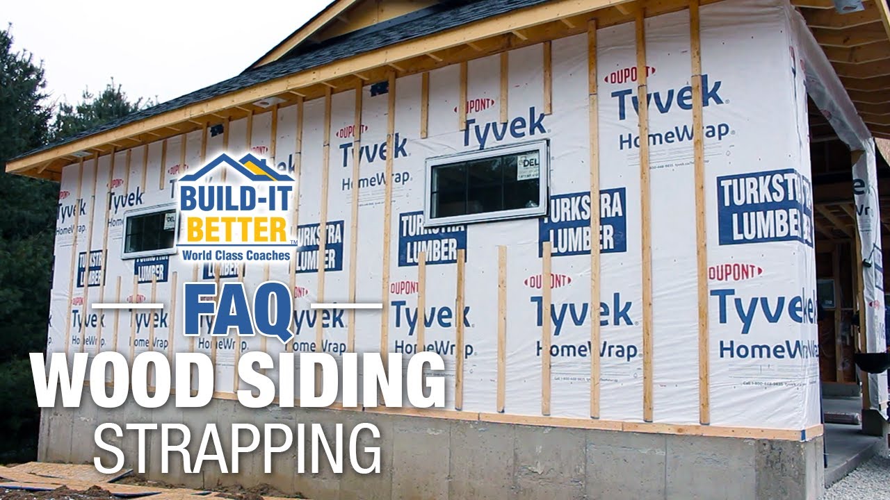 Strapping for your Wood Siding